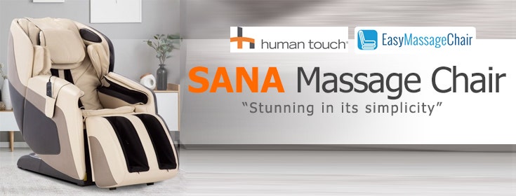 5 Reasons The Human Touch Sana Is The Massage Chair for All Body Types