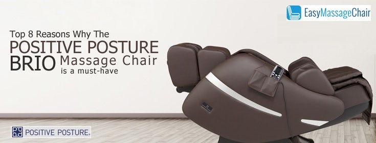 Top 8 Reasons Why the Positive Posture Brio Massage Chair is a Must-Have