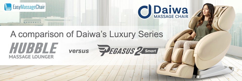 Daiwa Massage Chairs Match Up: Pegasus 2 vs Hubble 