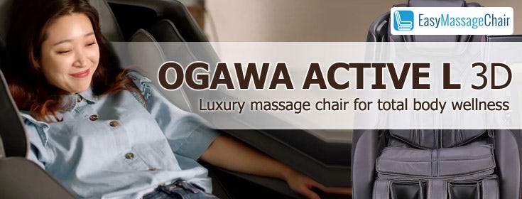 Ogawa Active L 3D: The Wellness You’ve Been Looking For