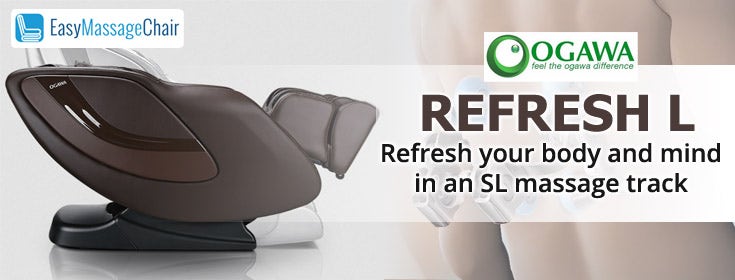 Ogawa Refresh L Massage Chair: Come Home To Comfort