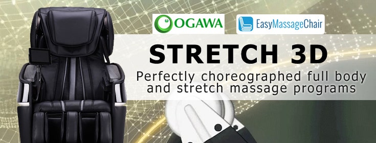 Stretch Your Stress Away With The Ogawa Stretch 3D Massage Chair