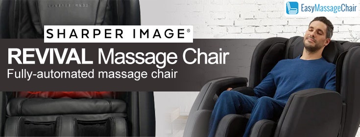 Relive Relaxing Moments With The Sharper Image Revival Massage Chair