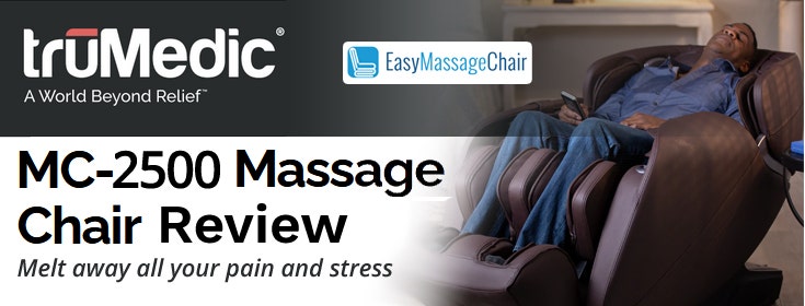 Melt Away Your Pain And Stress With The TruMedic MC-2500 Massage Chair