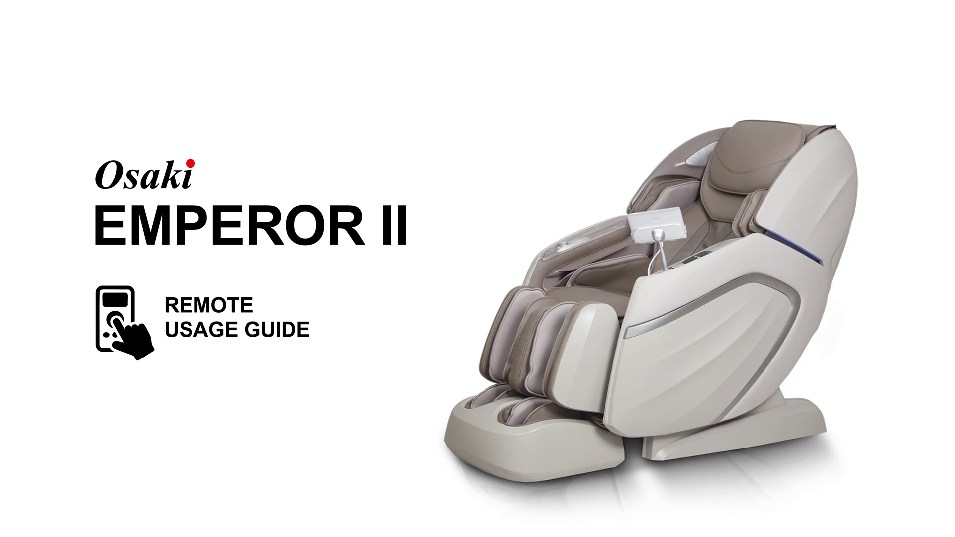Osaki Emperor II Massage Chair - How To Use Guide